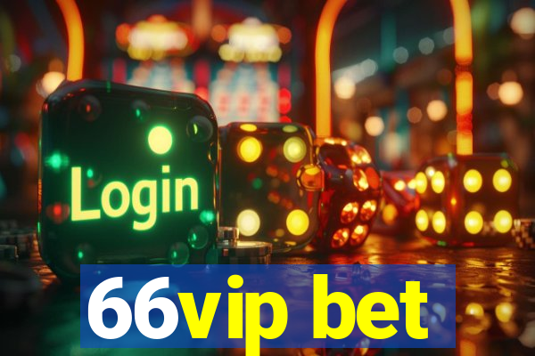 66vip bet